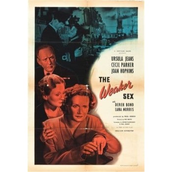The Weaker Sex – 1948 WWII